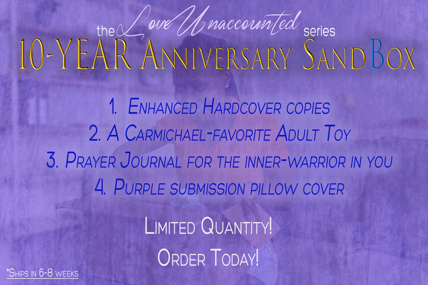 Love Unaccounted SandBox Pre-order (USA ONLY)