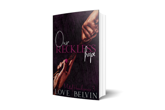 Out Reckless Hope